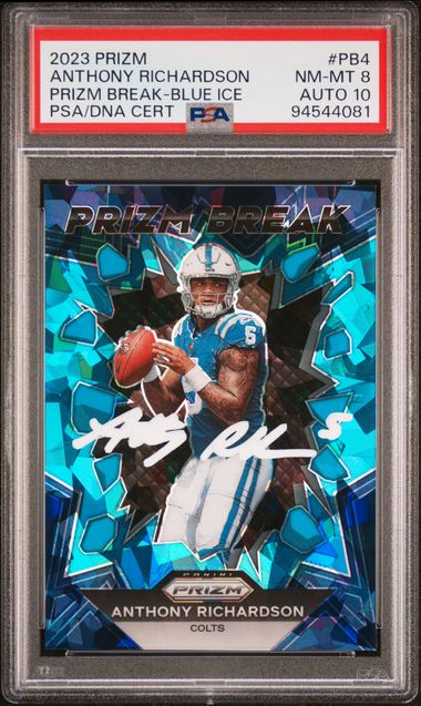2023 Panini Prizm Prizm Break Anthony Richardson Blue Ice #PB4 PSA 8 Auto 10