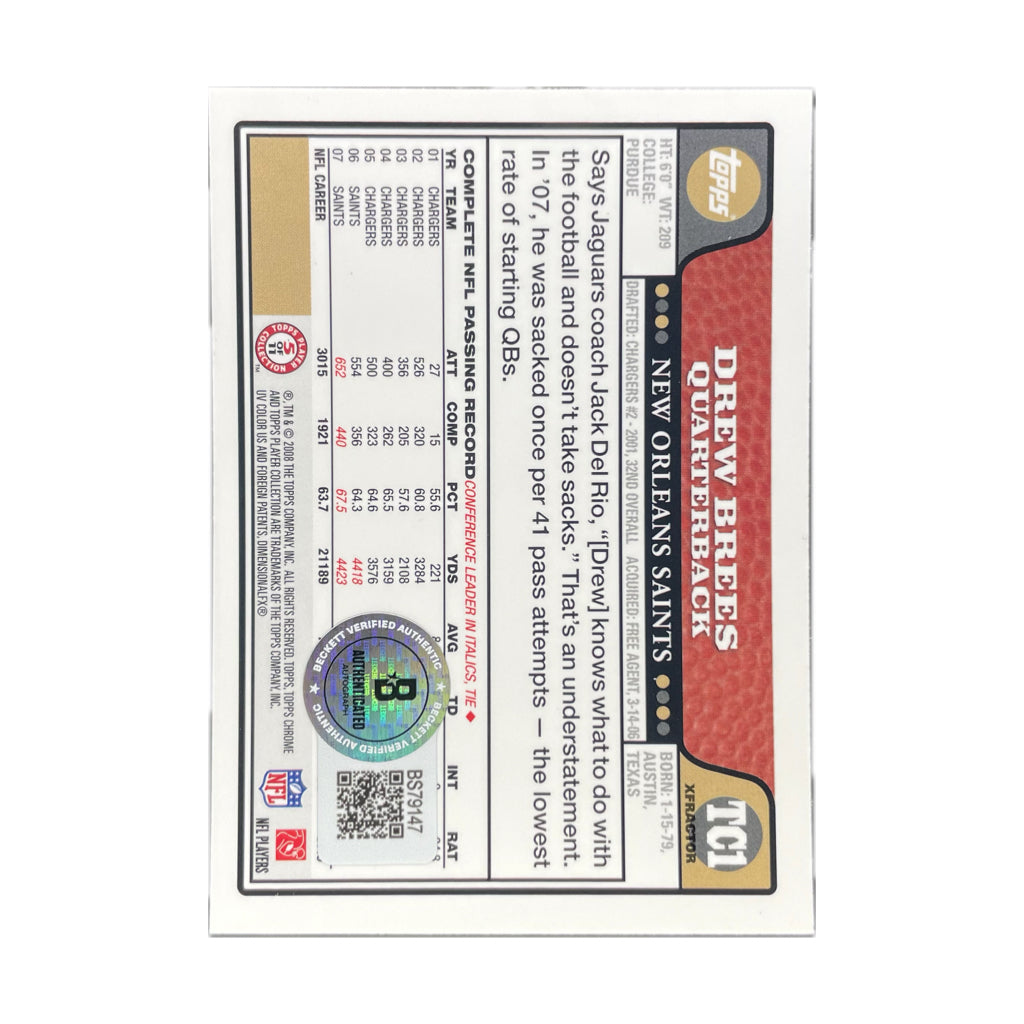 Drew Brees - 2008 Topps Chrome Xfractor On-Card Autograph