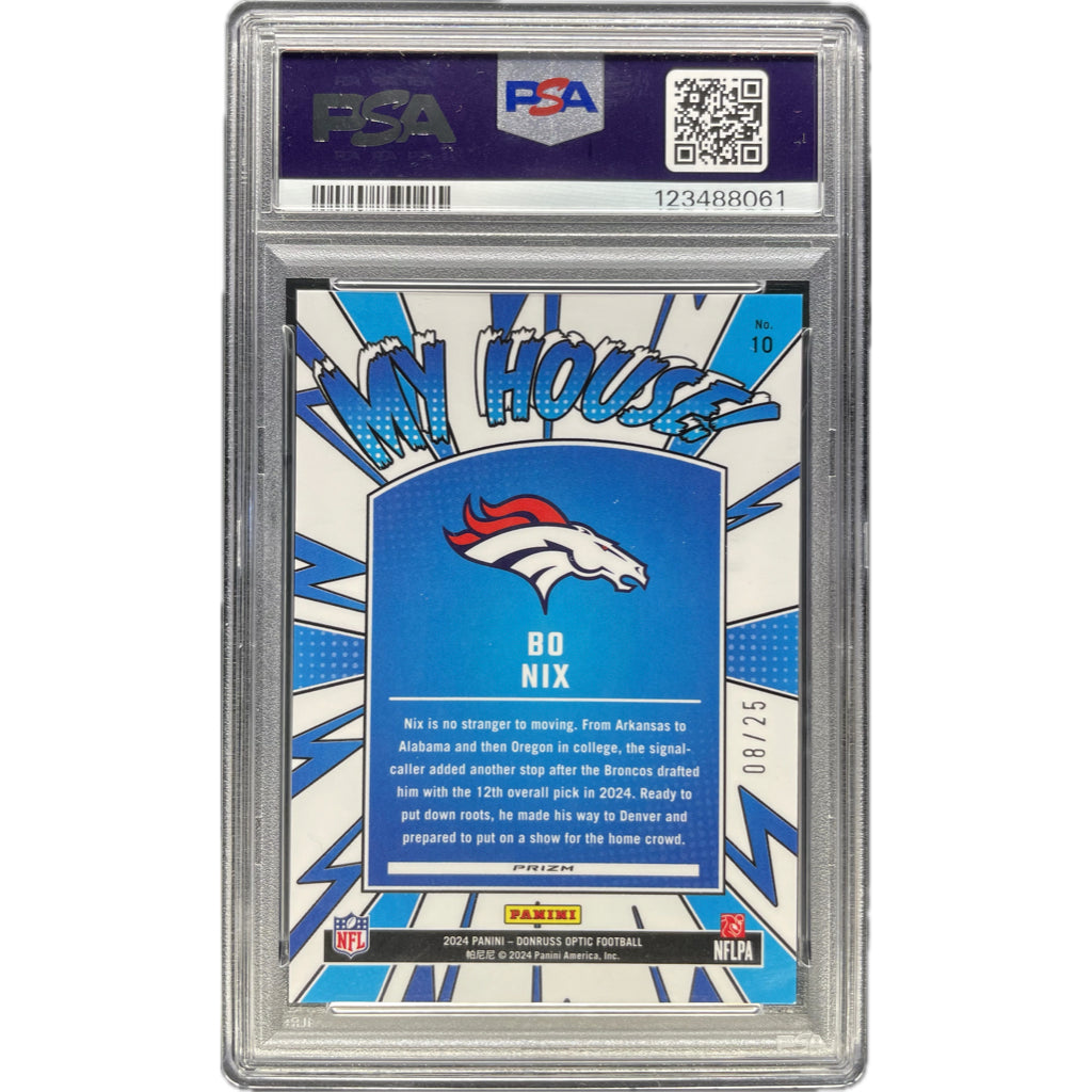 Bo Nix - 2024 Donruss Optic My House Black Pandora - PSA Graded Trading Card