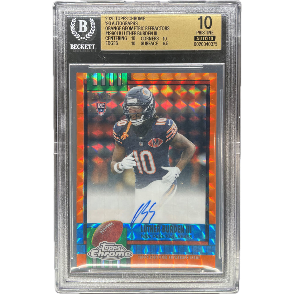 2025 Topps Chrome Luther Burden III 90' Autographs Orange Geometric Refreactors #1990LB BGS Pristine 10 Auto 10